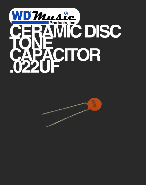 WD Ceramic Disc Tone Capacitor .022uF