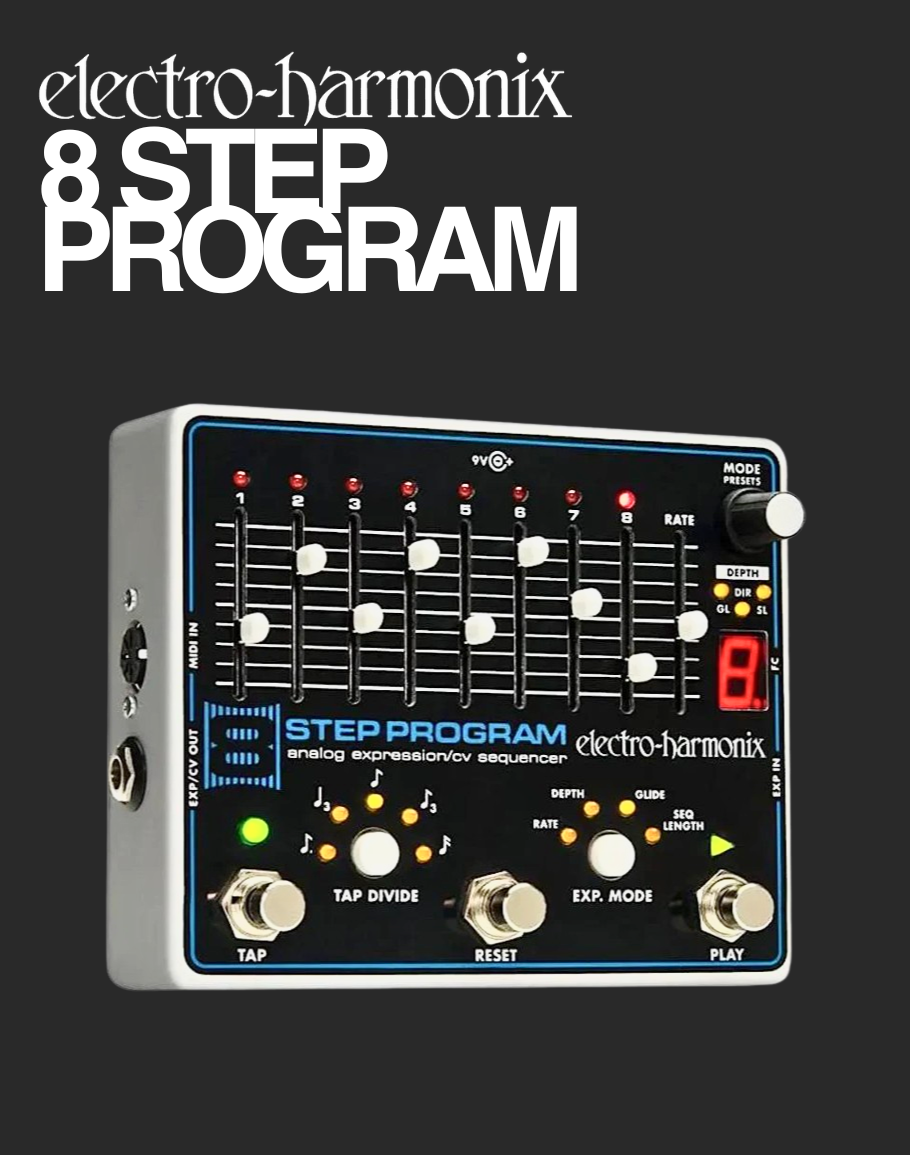 sequencer pedal guitar EHX 8-Step Program Analog Expression/CV Sequencer – Davis Guitar