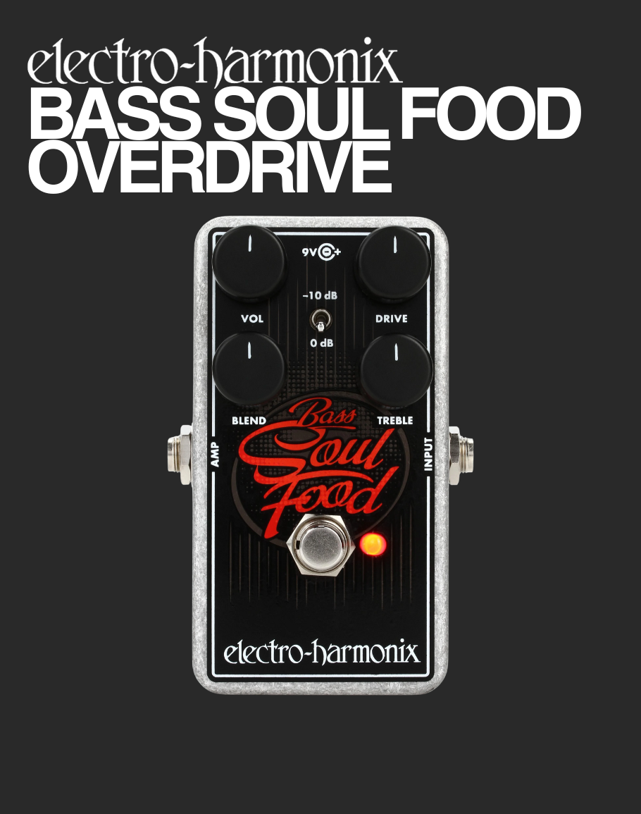 ELECTRO-HARMONIX Bass Soul Food Bass Soul Food Overdrive