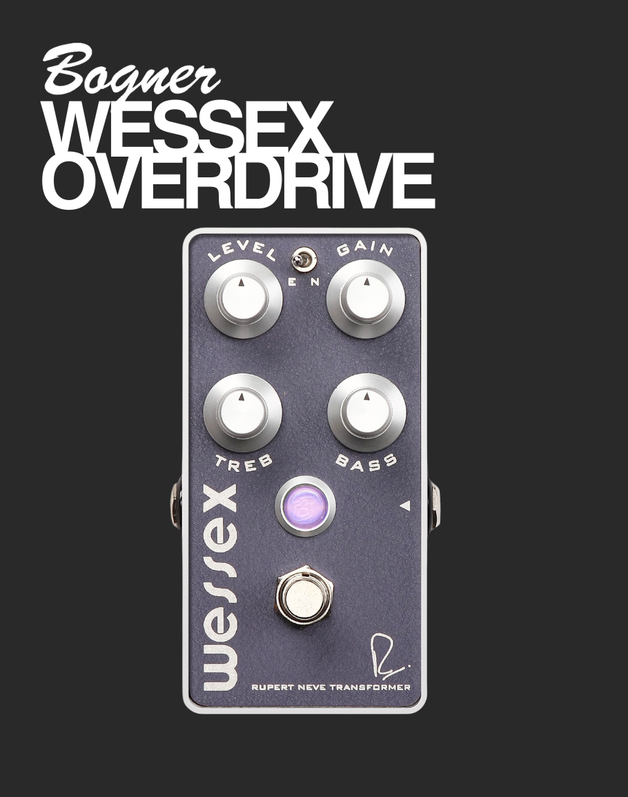 bogner neve pedals Bogner Wessex Overdrive – Davis Guitar