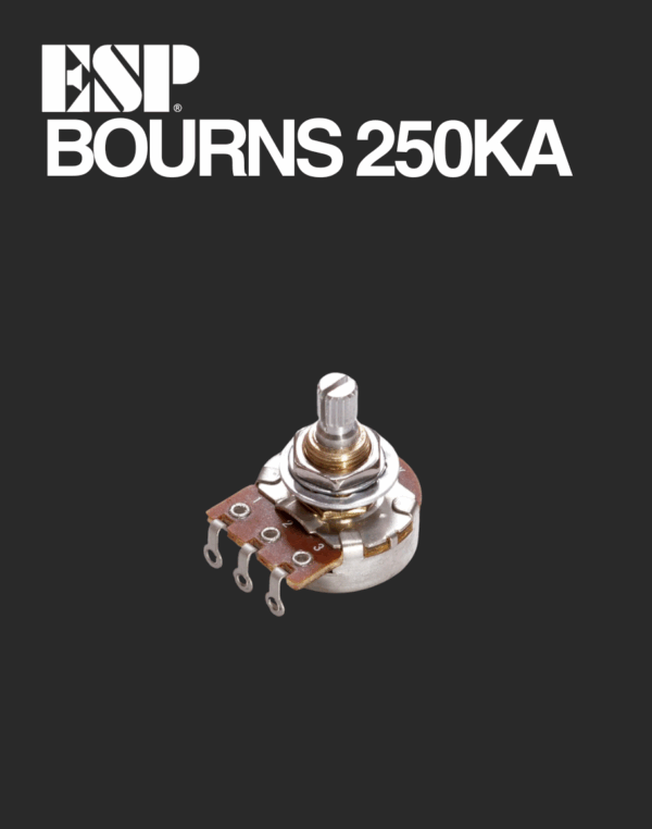 ESP Bourns 250KA Pot