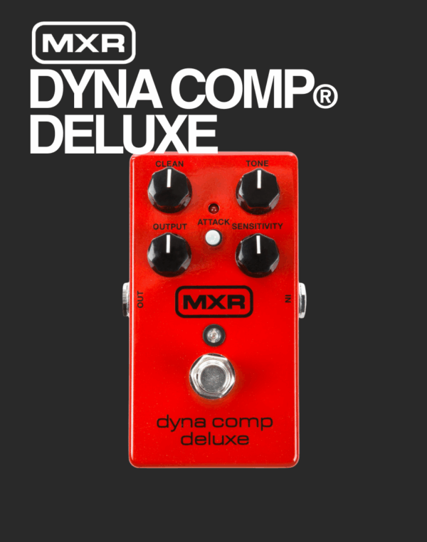 MXR Dyna Comp Deluxe