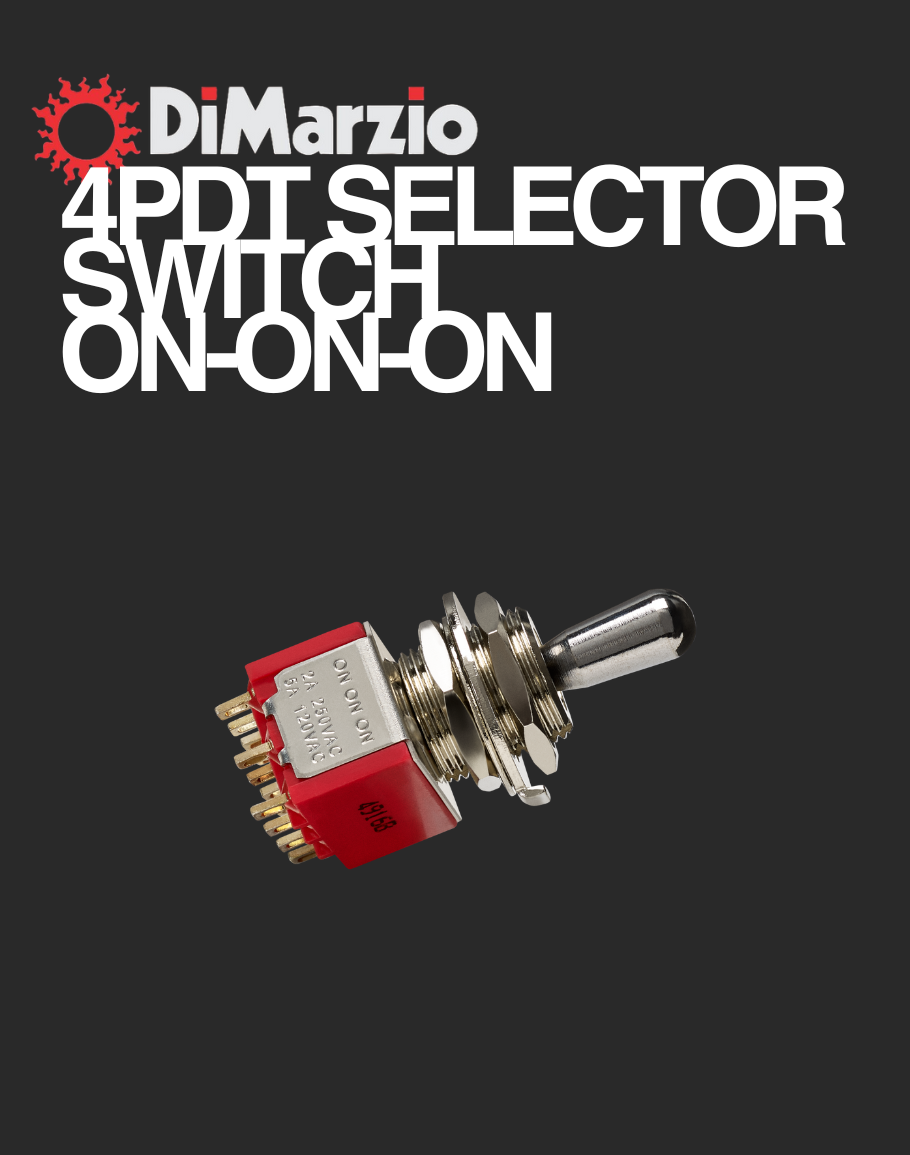 Dimarzio 4PDT Selector Switch - 3 Position
