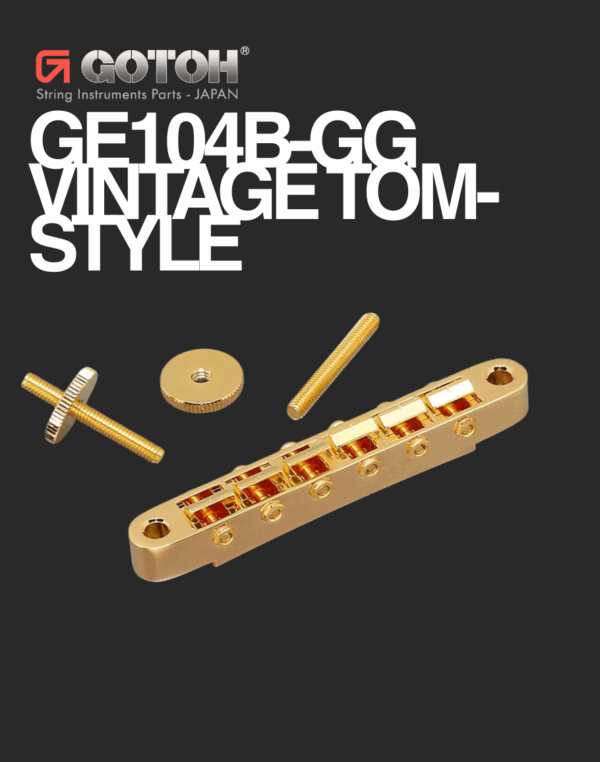 Gotoh GE104B-GG Vintage TOM-style Bridge with Standard Posts