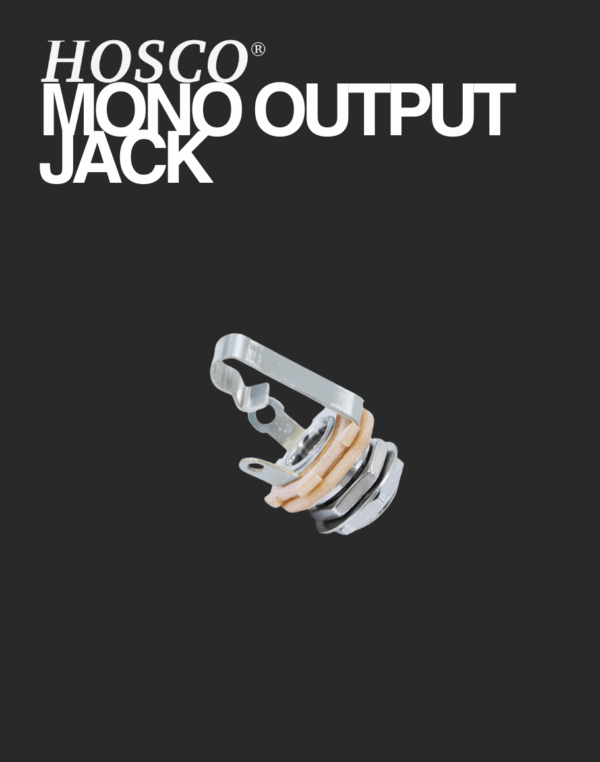 Hosco Mono Output Jack