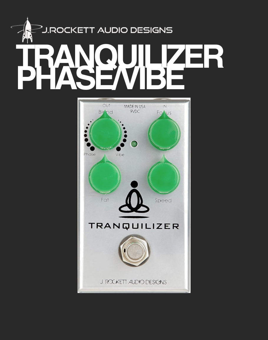 J.Rockett Tranquilizer Phase/Vibe