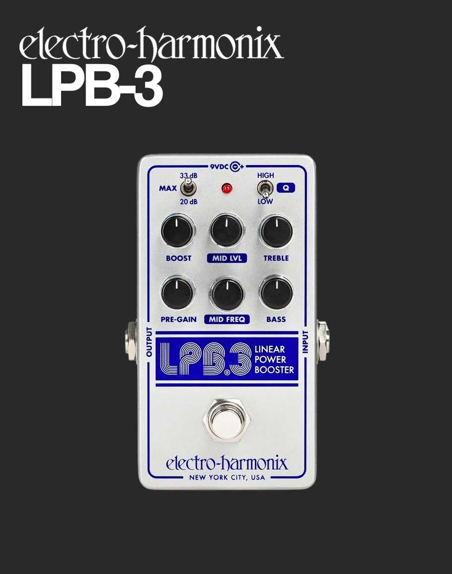 ehx eq pedal EHX LPB-3 Linear Power Booster & EQ – Davis Guitar