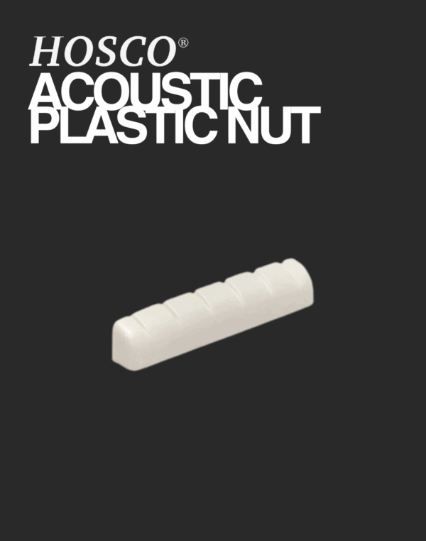 Hosco Acoustic Plastic Nut - H-NT-4734