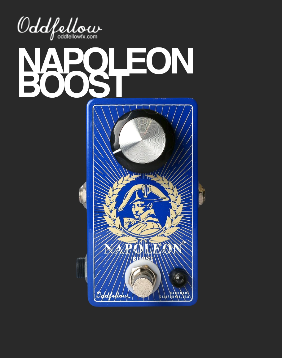 Oddfellow Napoleon Boost – Davis Guitar ODDFELLOW napoleon boost