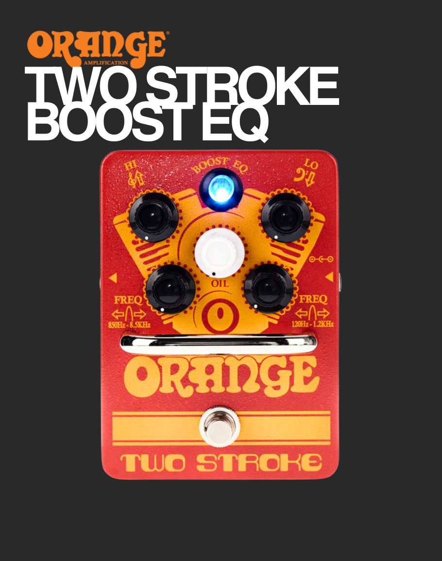 Orange Two Stroke Boost EQ Guitar Effect Pedal – Davis Guitar