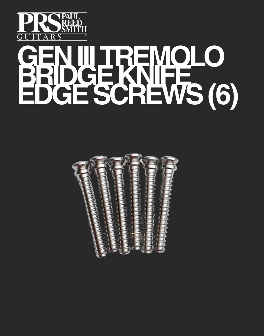 PRS GEN III Tremolo Bridge Knife Edge Screws (6)