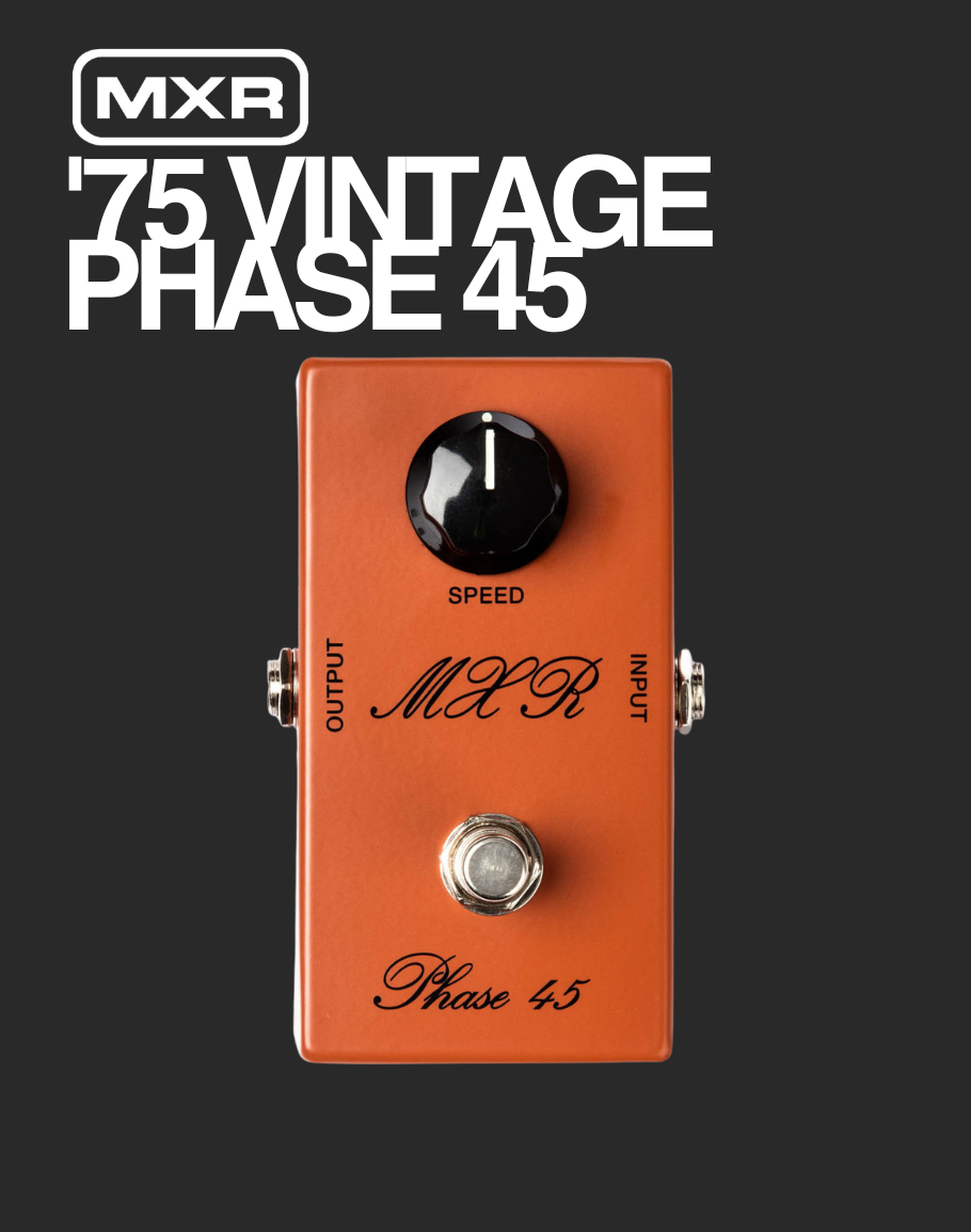 MXR '75 Vintage Phase 45