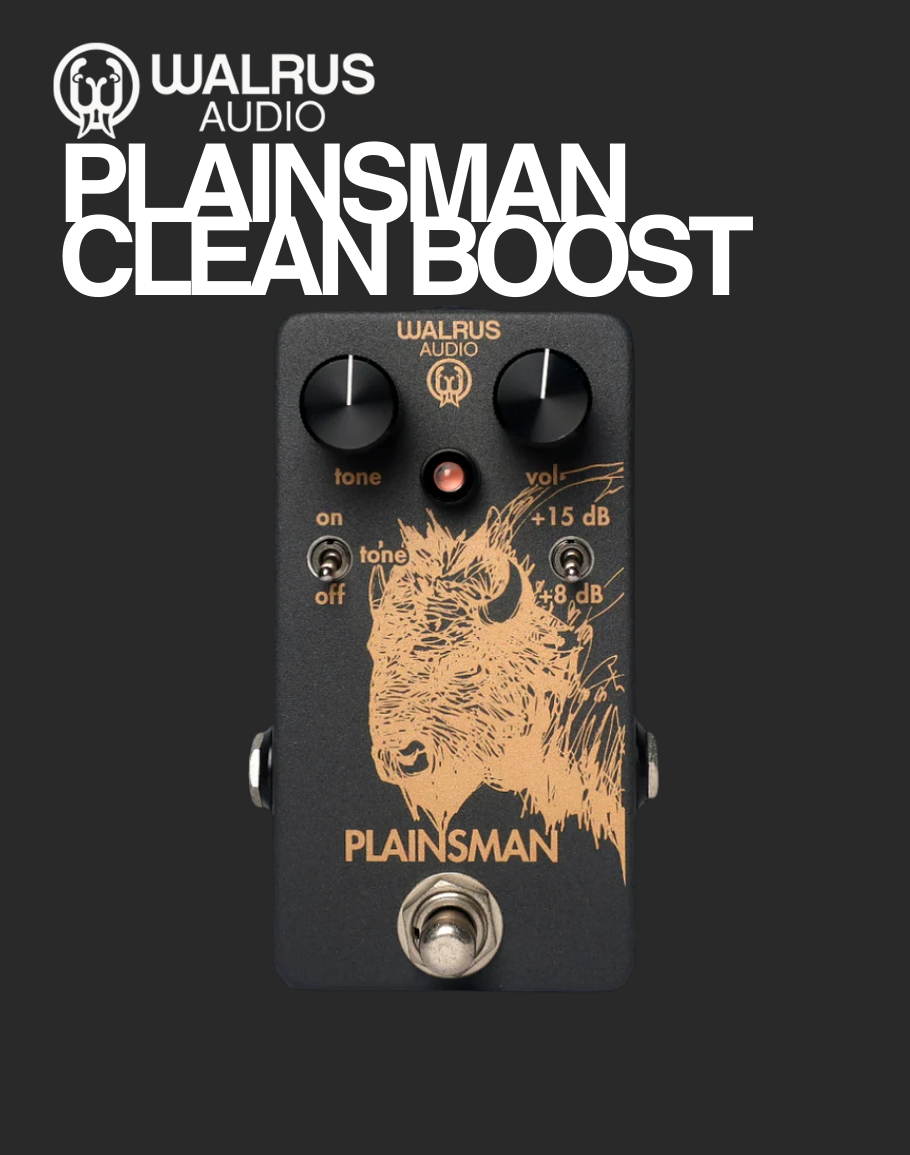 Walrus Audio Plainsman Dual Stage Clean Boost