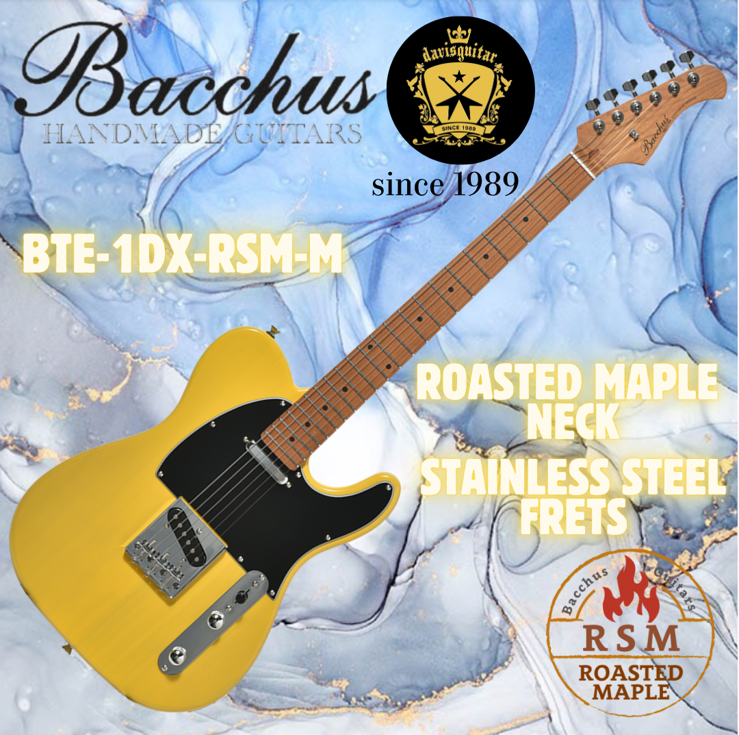Bacchus BTE-1DX RSM/M Electric Guitar – Butterscotch Blonde Roasted Maple Neck Stainless Steel Frets