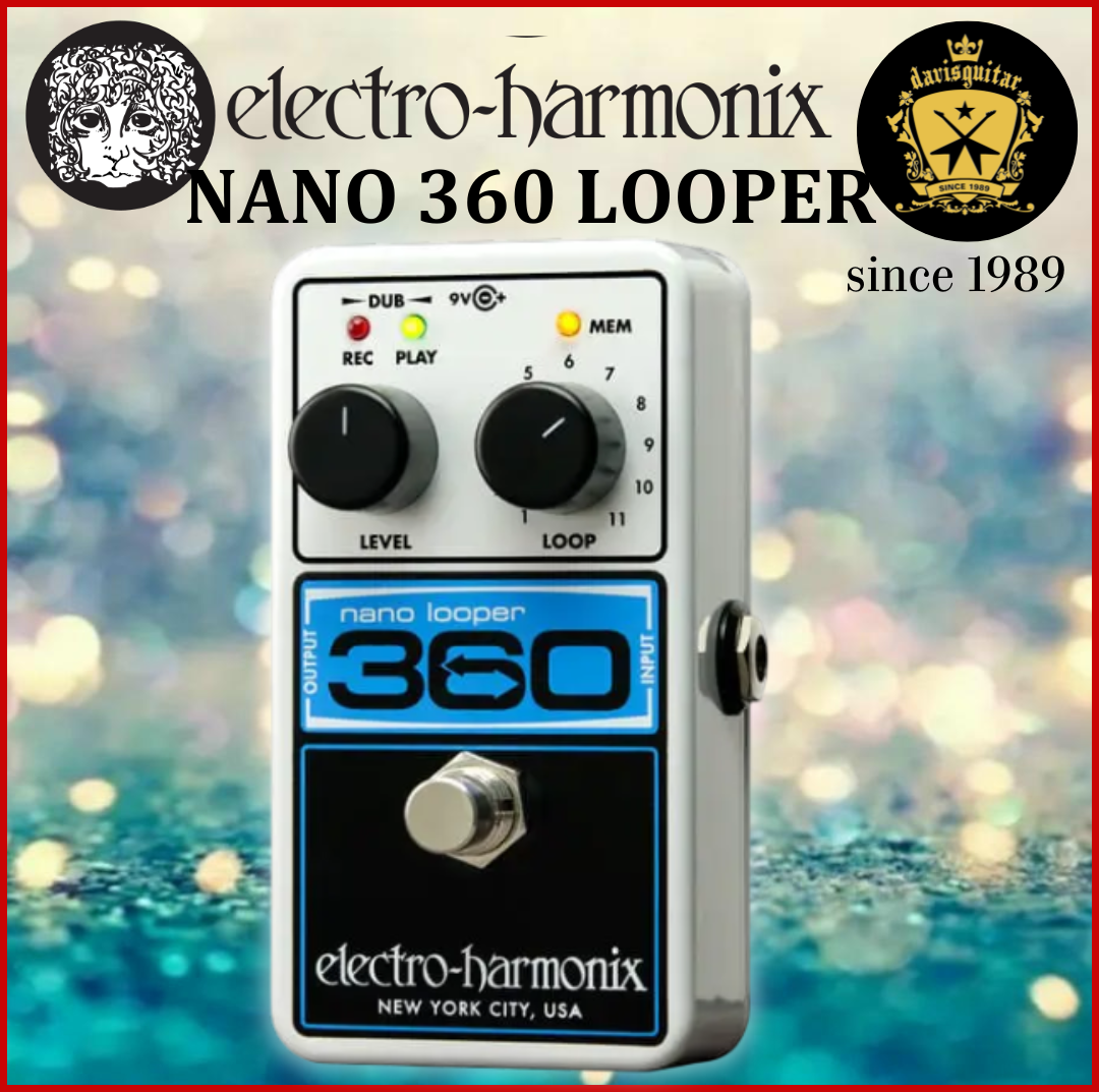 Electro-Harmonix EHX Nano Looper 360 Guitar Pedal