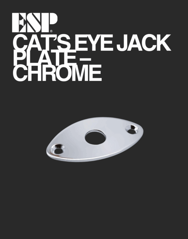 ESP Cat's Eye Jack Plate - Chrome