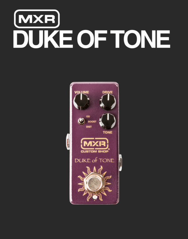 MXR Duke of Tone Overdrive