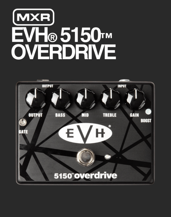 MXR EVH5150 Overdrive