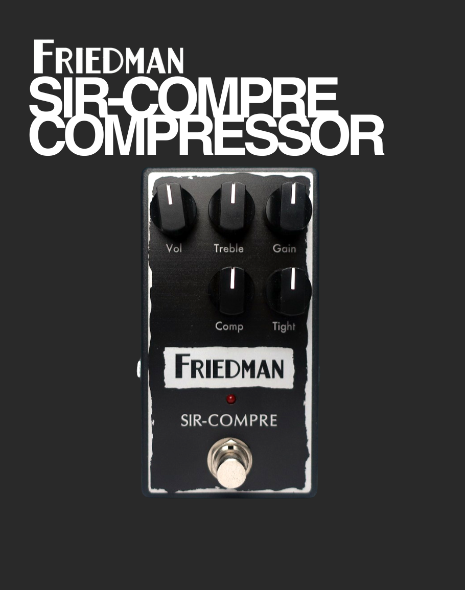 Friedman Sir-Compre Optical Compressor