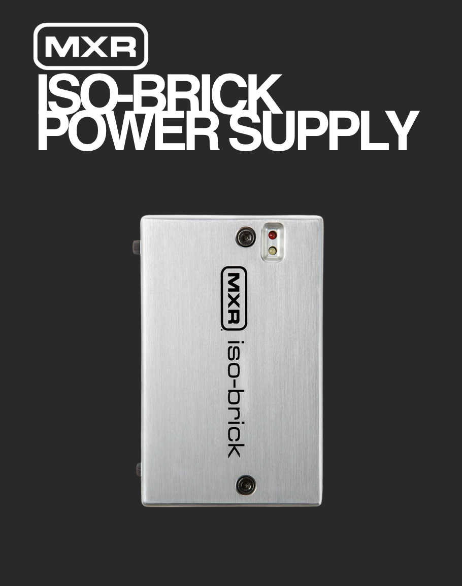 MXR Iso Brick Power Supply