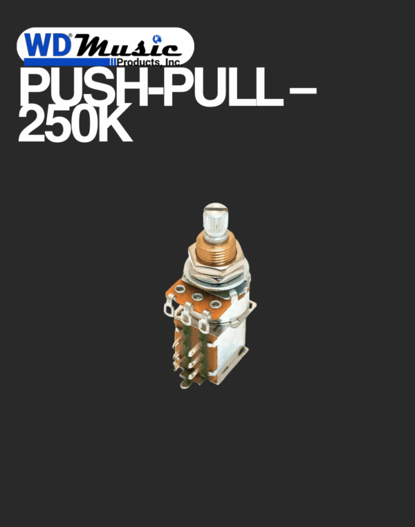 WD Push-Pull Pot - 250K