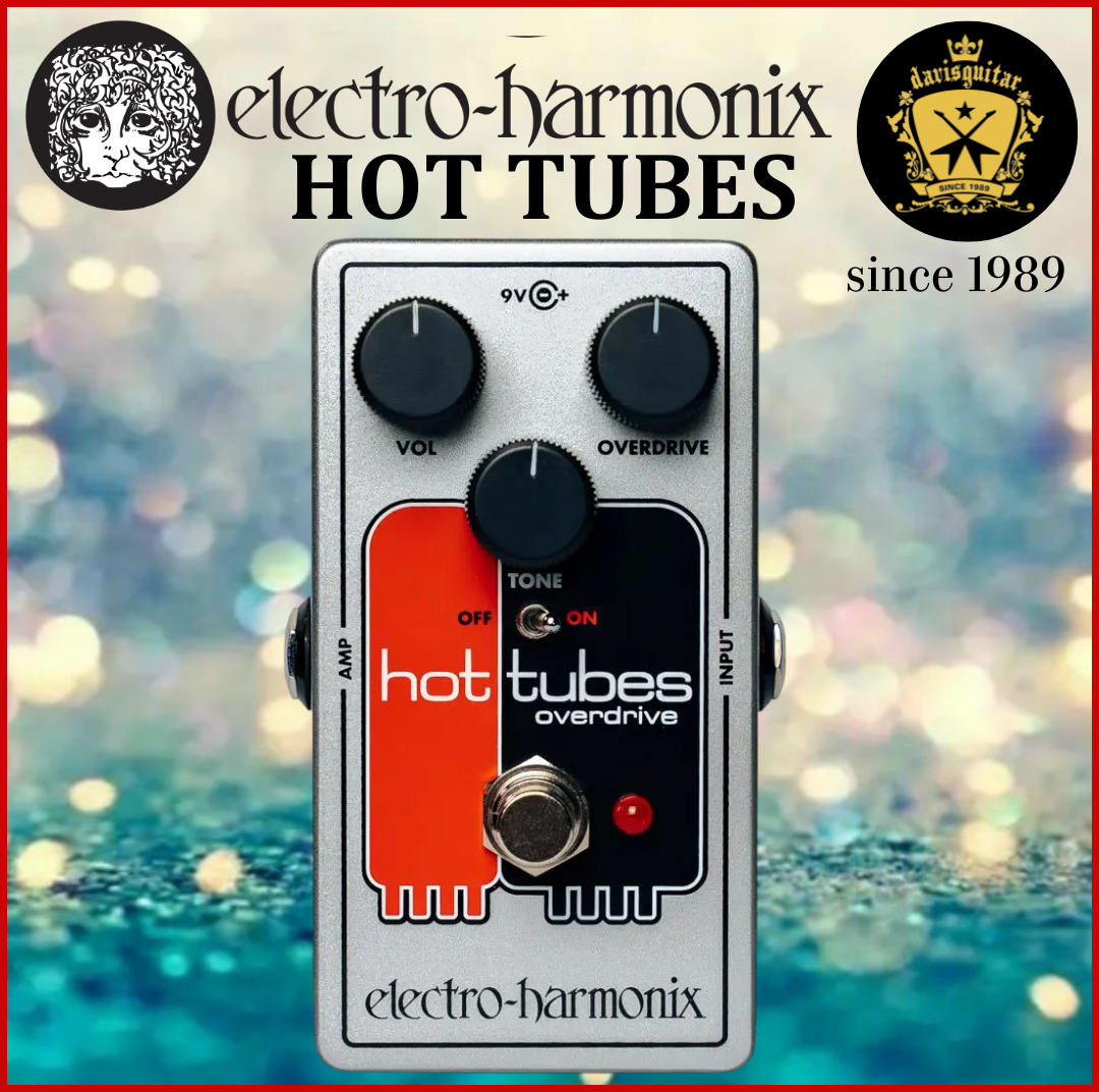 Electro-Harmonix EHX Hot Tubes Overdrive Effect Pedal