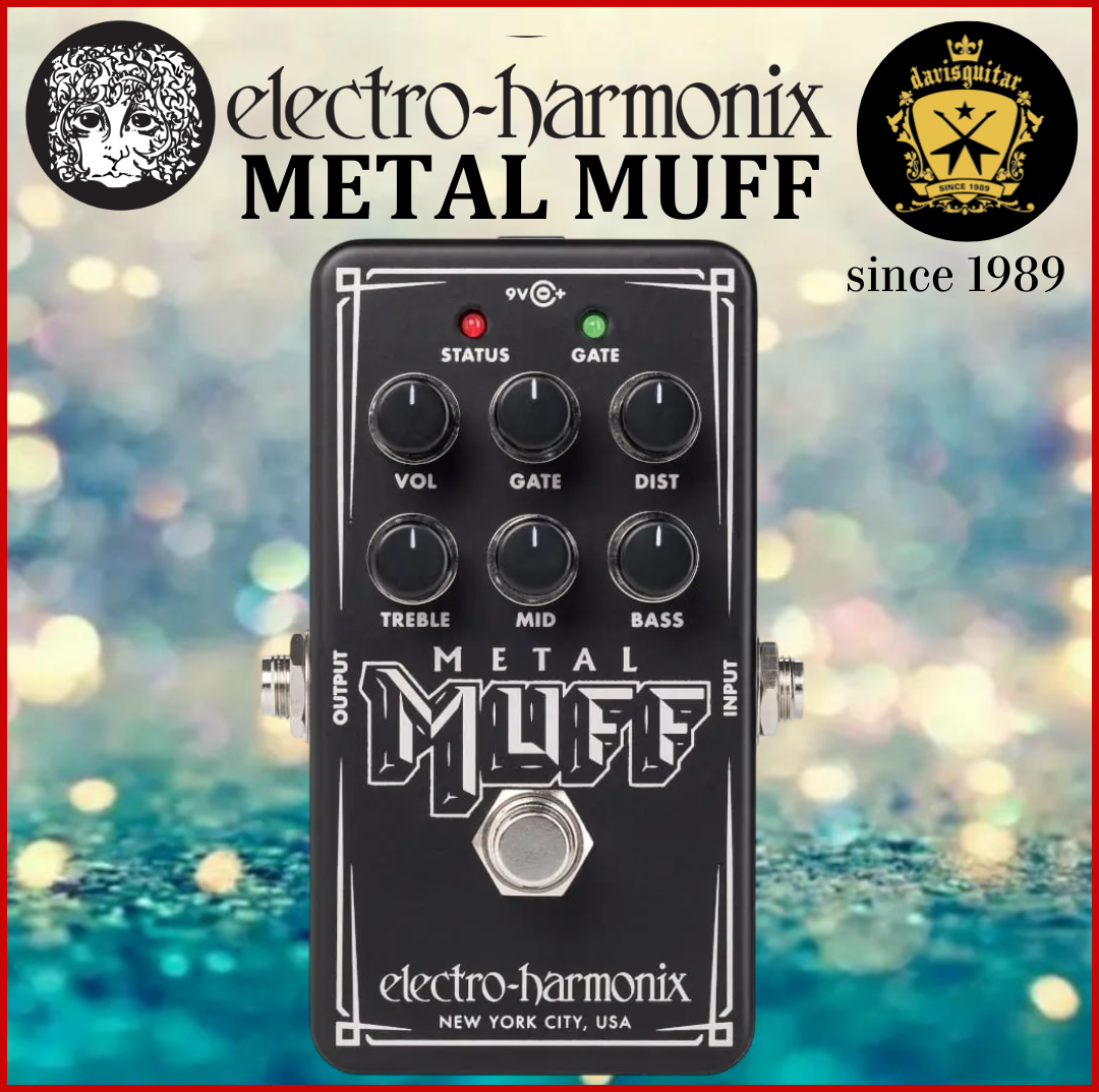 Electro-Harmonix EHX Nano Metal Muff Distortion with Noise Gate