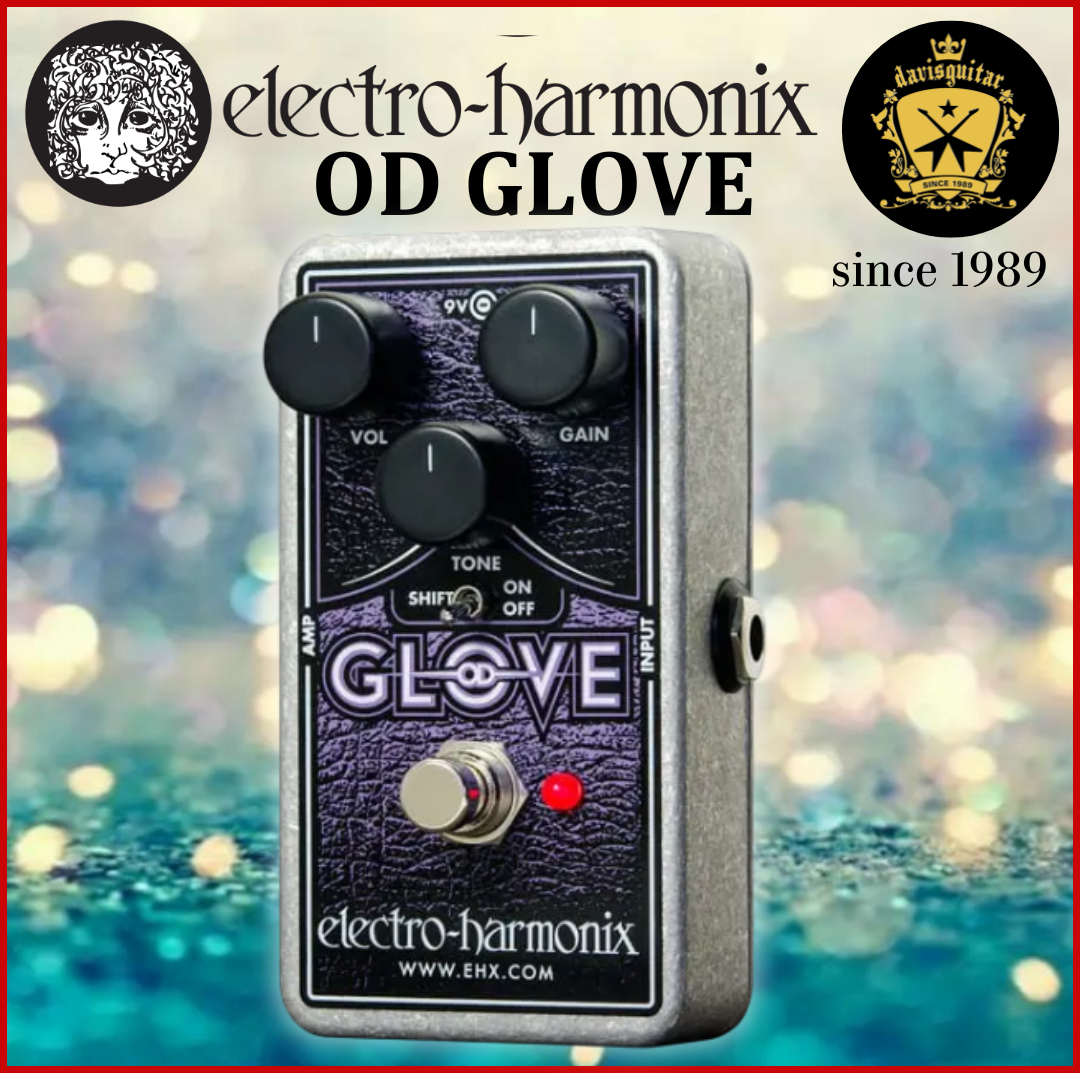 Electro-Harmonix EHX OD Glove Overdrive/Distortion Guitar Effect Pedal