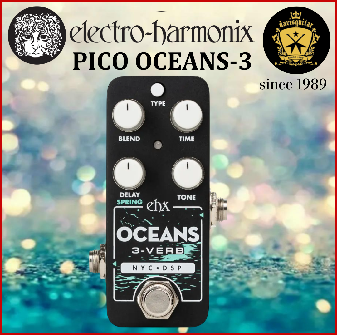 Electro-Harmonix EHX Pico Oceans 3-Verb Reverb Guitar Pedal