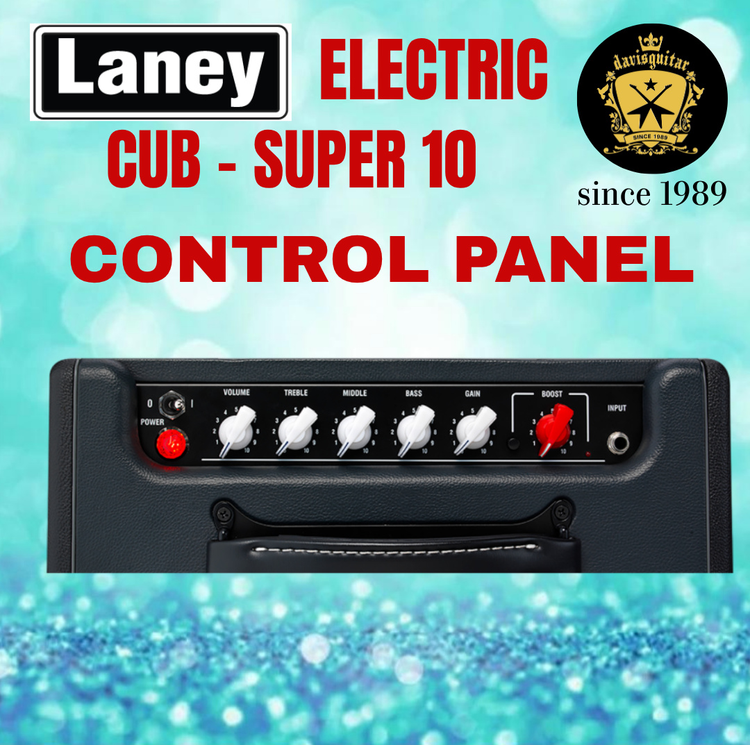 Laney CUB-SUPER10 Boutique Electric Pure Tube Amp 6 watts with Boost