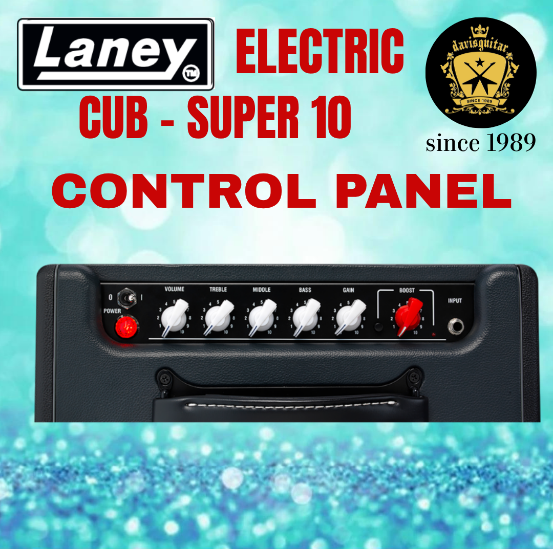 Laney CUB-SUPER10 Boutique Electric Pure Tube Amp 6 watts with Boost